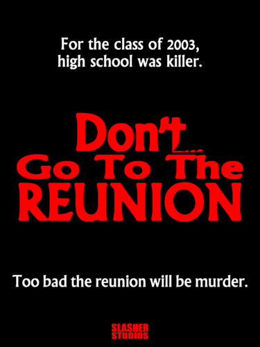 Don'tGototheReunion(HappyBdayposter)