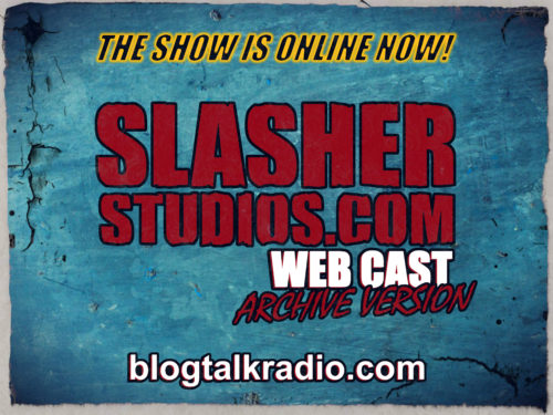 Slasher Studios Webcast